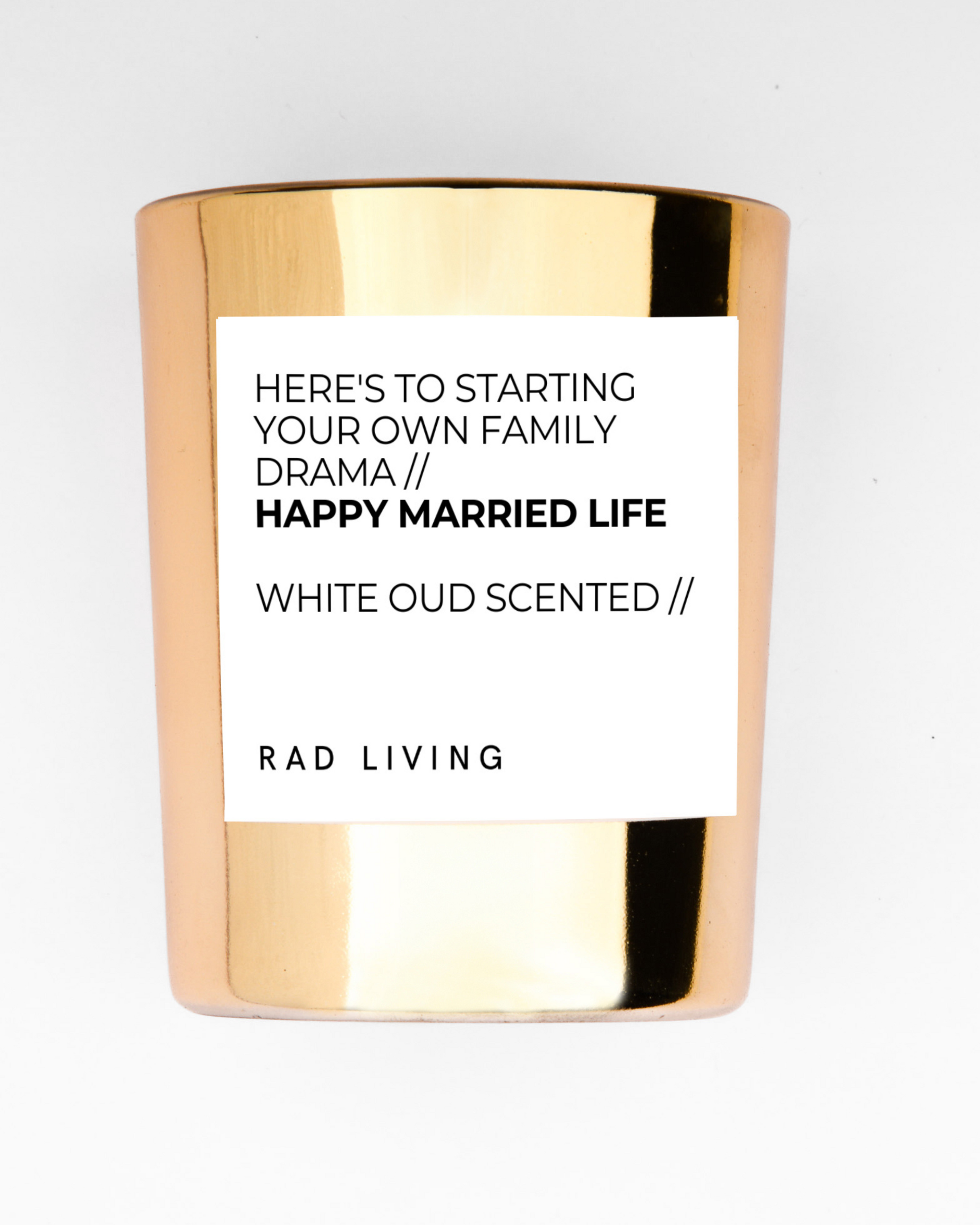 Happy Married Life - White Oud Scented