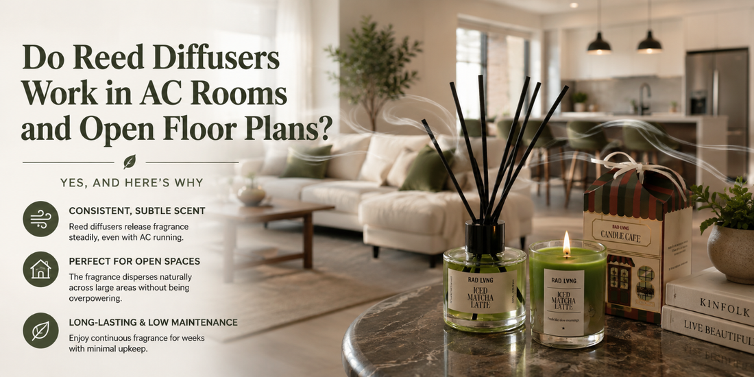 Do Reed Diffusers Work in AC Rooms and Open Floor Plans?