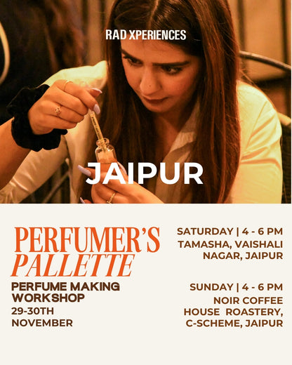 Jaipur 29-30th Nov | Perfume Making Workshop